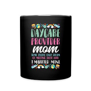 Childcare Daycare Provider Teacher - Full Colour Mug - black - Front