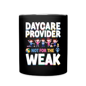 Childcare Daycare Provider Teacher - Full Colour Mug - black - Front