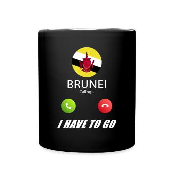 Brunei ruft an Lusiger Flaggen Spruch - Tasse einfarbig - Schwarz - Vorne