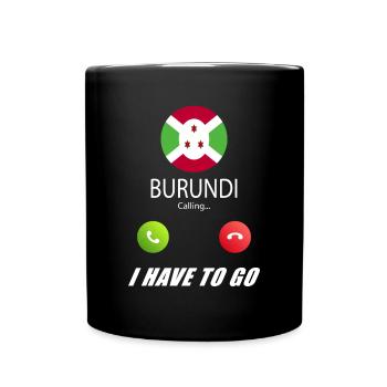 Burundi calls lusiger flags saying - Full Colour Mug - black - Front