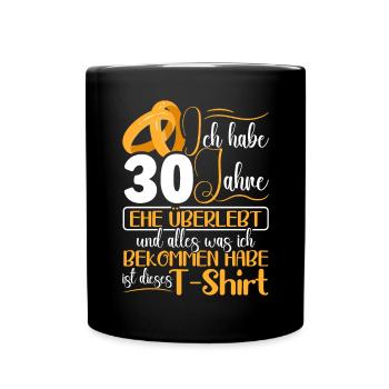 Perlenhochzeit 30 Jahre Verheiratet Hochzeitstag - Tasse einfarbig - Schwarz - Vorne