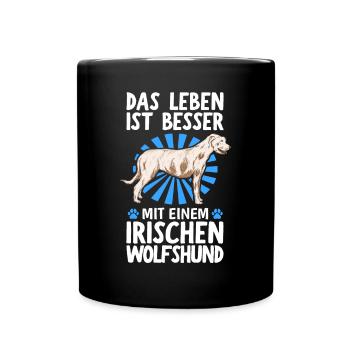 Das Leben ist besser mit Irischer Wolfshund - Tasse einfarbig - Schwarz - Vorne