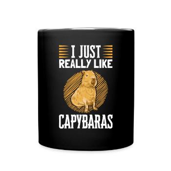 Ich mag Capybaras südamerikanisches Capybara - Tasse einfarbig - Schwarz - Vorne