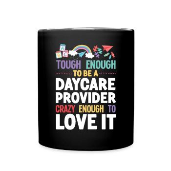 Childcare Daycare Provider Teacher - Tasse einfarbig - Schwarz - Vorne