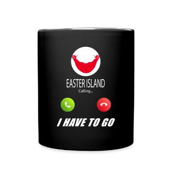 Osterinsel ruft an Lusiger Flaggen Spruch - Tasse einfarbig - Schwarz - Vorne