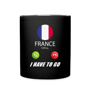 Frankreich ruft an Lusiger Flaggen Spruch - Tasse einfarbig - Schwarz - Vorne