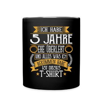 Rosenhochzeit 5 Jahre Verheiratet Hochzeitstag - Tasse einfarbig - Schwarz - Vorne