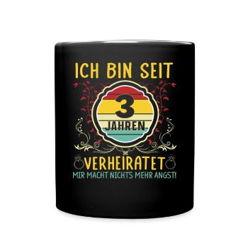 3 Jahre Verheiratet 3. Hochzeitstag - Tasse einfarbig - Schwarz - Vorne