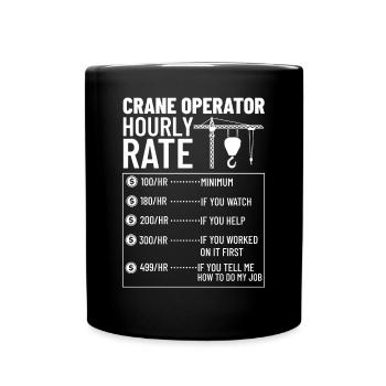 Crane Operator Construction Worker Crane Tower Training - Full Colour Mug - black - Front