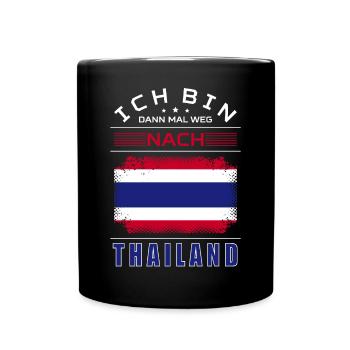 Ich Bin Dann Mal Weg Nach Thailand Fahne Urlaub - Tasse einfarbig - Schwarz - Vorne