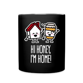Verheiratet Imker Wortspiel, Hi honey, I'm home - Tasse einfarbig - Schwarz - Vorne