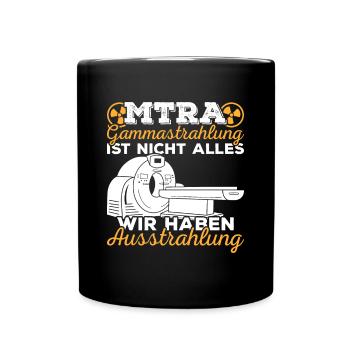 MTRA Medizinisch-Technischer Radiologie Assistent - Tasse einfarbig - Schwarz - Vorne