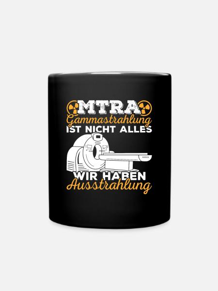 MTRA Medizinisch-Technischer Radiologie Assistent - Tasse einfarbig - Schwarz