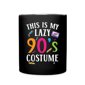 90er Jahre Vibe 1990 Vintage Neunziger Das sind meine 90er - Tasse einfarbig - Schwarz - Vorne