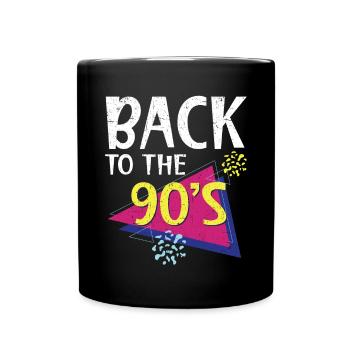 Zurück zur 90er Jahre 1990 Vintage Nineties Party - Tasse einfarbig - Schwarz - Vorne