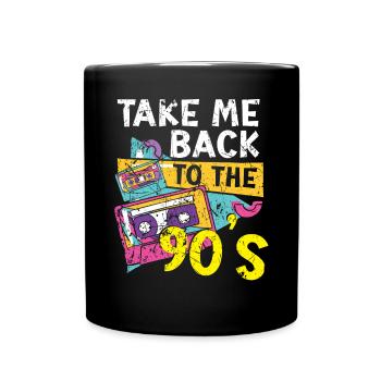 Ramenez-moi à la fête des années 90 1990 1990 - Mug uni - noir - Devant