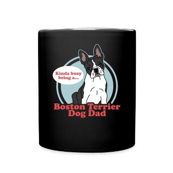 Boston Terrier Dad | Hunde Hundebesitzer Geschenk - Tasse einfarbig - Schwarz - Vorne
