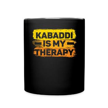 Kabaddi Is My Therapy Indian Team Sport Raider - Full Colour Mug - black - Front