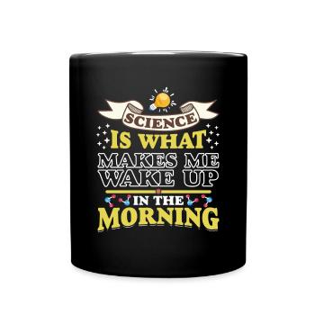 La science me réveille amusant Scientifique Science - Mug uni - noir - Devant