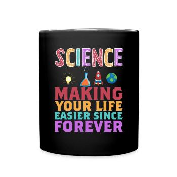 La science vous facilite la vie Drôle - Mug uni - noir - Devant