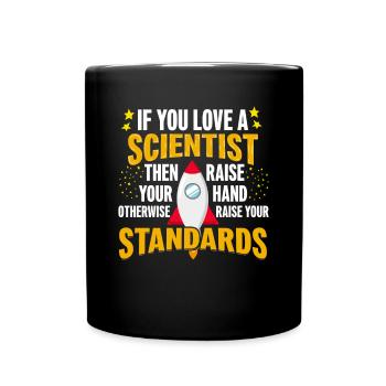 Si vous aimez un scientifique, soulevez - Mug uni - noir - Devant