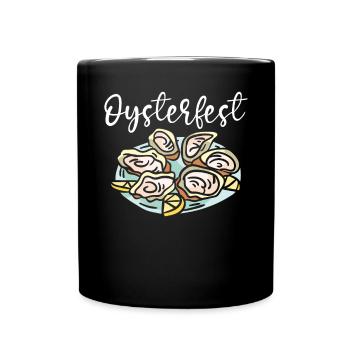 Oysterfest Seafood Seashell Mollusc Animal Oyster - Full Colour Mug - black - Front