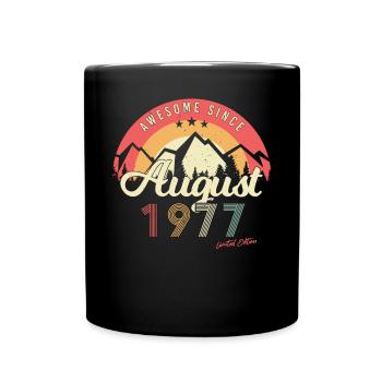 Geboren 1977 Im August - Tasse einfarbig - Schwarz - Vorne