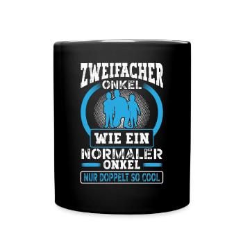 Zweifacher Onkel Nichten Neffen Doppelter Onkel - Tasse einfarbig - Schwarz - Vorne