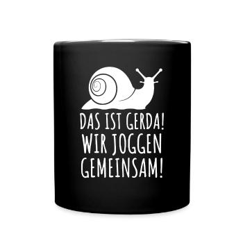 Das ist Gerda Wir joggen gemeinsam, Laufen, Rennen - Tasse einfarbig - Schwarz - Vorne