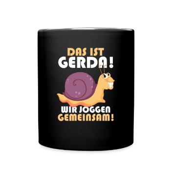 Das ist Gerda Wir joggen gemeinsam, Laufen, Rennen - Tasse einfarbig - Schwarz - Vorne