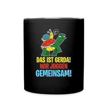 Das ist Gerda Wir joggen gemeinsam, Laufen, Rennen - Tasse einfarbig - Schwarz - Vorne