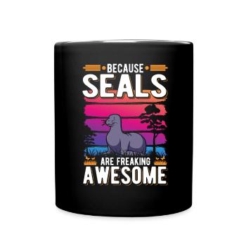 Because Seal are freaking awesome Robbe - Full Colour Mug - black - Front