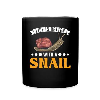 Life is better with a Snail Schnecke - Full Colour Mug - black - Front
