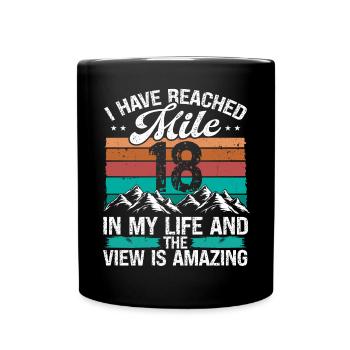 18 Year Old Hiker Mountains Hiking 18 Birthday - Full Colour Mug - black - Front