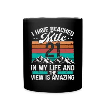21 Year Old Hiker Mountains Hiking 21 Birthday - Tasse einfarbig - Schwarz - Vorne