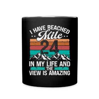 24 Year Old Hiker Mountains Hiking 24 Birthday - Tasse einfarbig - Schwarz - Vorne