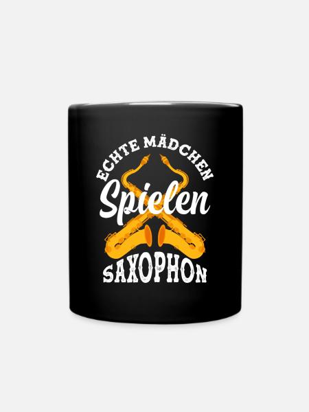 Echte Mädchen Spielen Saxophon - Tasse einfarbig - Schwarz