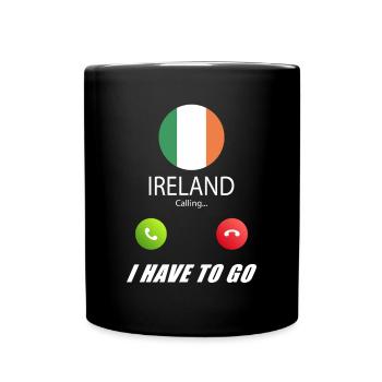 Ireland calls lusiger flags saying - Full Colour Mug - black - Front