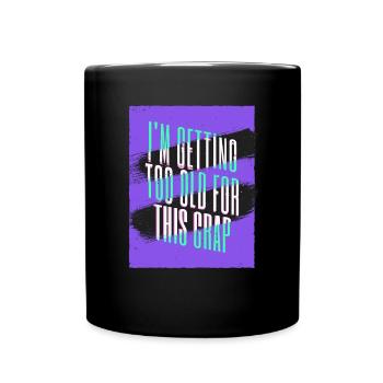 J’en viens à l’humour de vieil homme de vieillard - Mug uni - noir - Devant