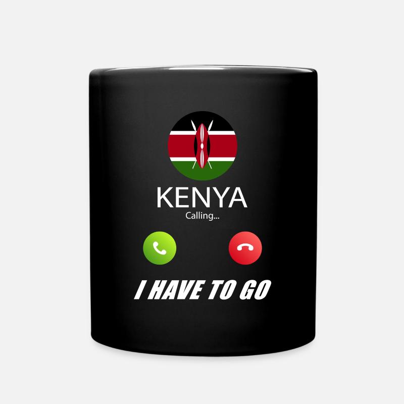 Kenya ruft an Lusiger Flaggen Spruch - Tasse einfarbig - Schwarz