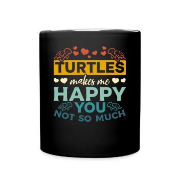 Les tortues ne me rendent pas si heureux - - Mug uni - noir - Devant