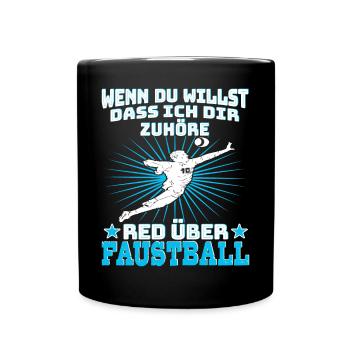 Faustball Fistball Rede über Faustball - Tasse einfarbig - Schwarz - Vorne