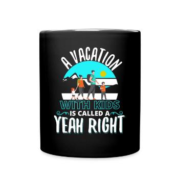 Vacation Family Vacation Family Trips - Full Colour Mug - black - Front
