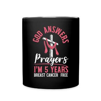 Dieu répond aux prières Survivante du cancer du sein - Mug uni - noir - Devant
