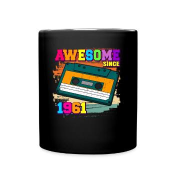 Awesome since 1961 Kassette 60er 61. Geburtstag - Tasse einfarbig - Schwarz - Vorne