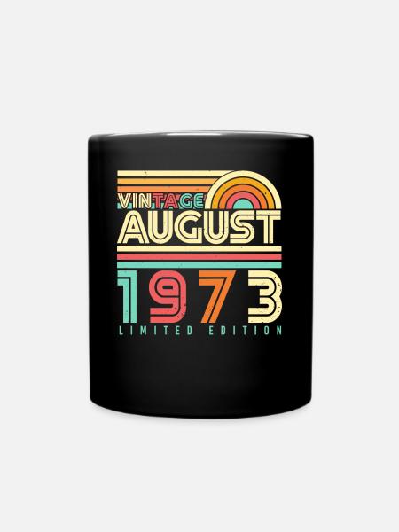 1973 Im August Geschenkidee - Tasse einfarbig - Schwarz