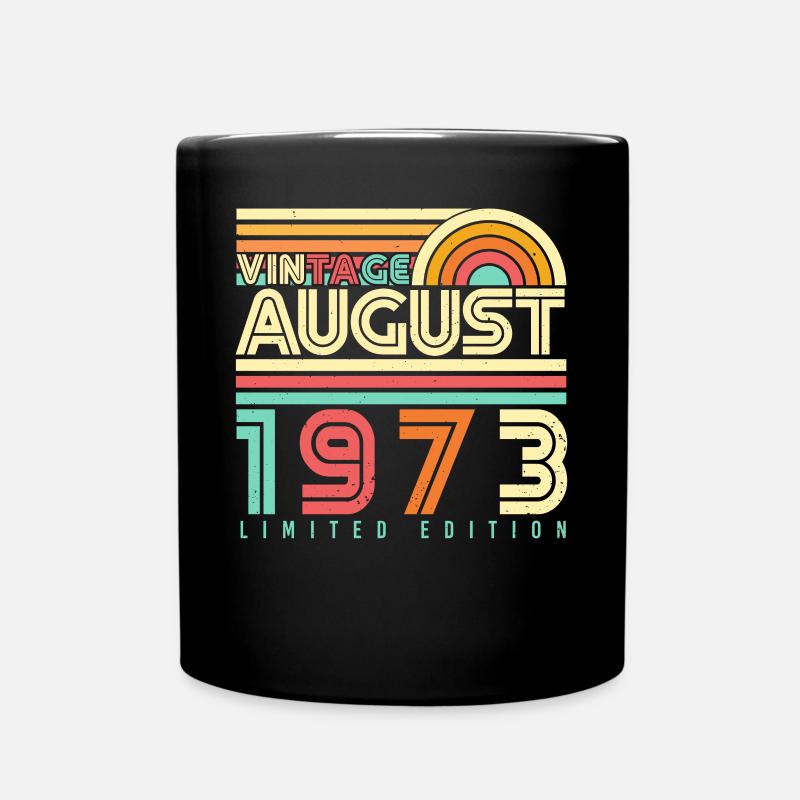 1973 Im August Geschenkidee - Tasse einfarbig - Schwarz