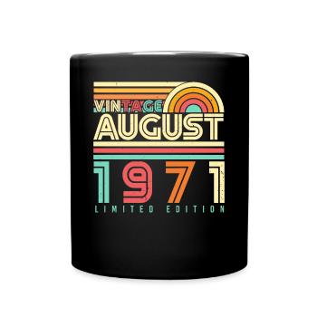 Salutations d’anniversaire août 1971 - Mug uni - noir - Devant