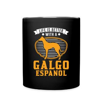 La vie est meilleure avec un Galgo Espanol - Mug uni - noir - Devant