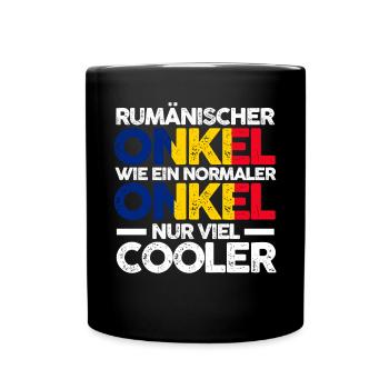 Rumäne Onkel Rumänien - Tasse einfarbig - Schwarz - Vorne